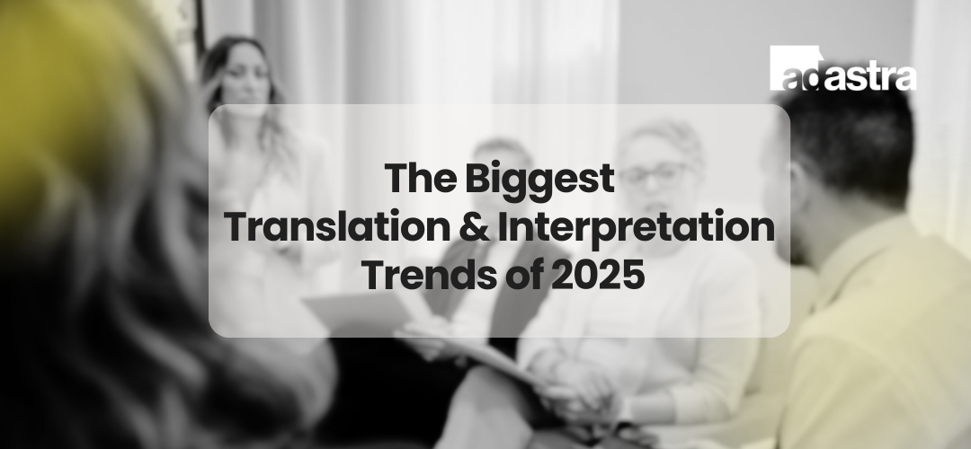 translation and interpretation trends